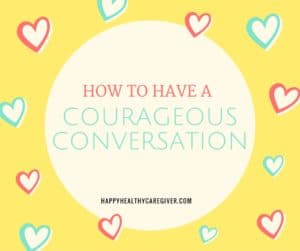 Courageous Conversation