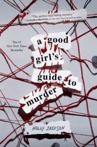 A Good Girl’s Guide to Murder by Holly Jackson