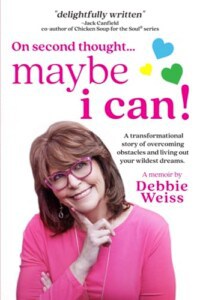 Debbie's memoir - On second thought, maybe i can..