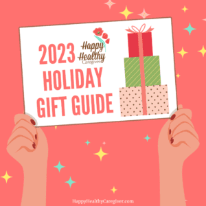 Gifts for Caregivers and Older Adults 2023 Holiday