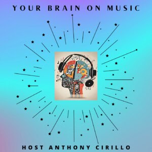 Your Brain On Music Podcast