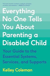 Everything No One Tells You About Parenting a Disabled Child book cover