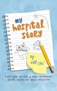 My Hospital Story by Nell Choi