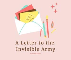 A Letter to the Invisible Army