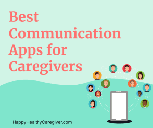 Best Communication Apps - CaringBridge CareBirds MarcoPolo