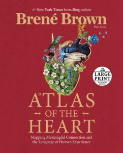 Brene Brown, Atlas of the Heart
