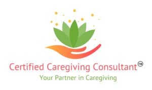 Certified Caregiving Consultant