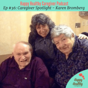 Caregiver Spotlight - Karen Bromberg