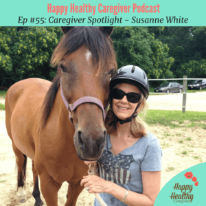 Caring for Difficult People -Susanne White Caregiver Spotlight