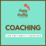 Caregiver Coaching