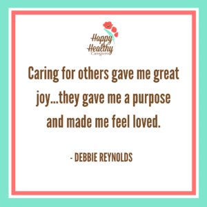 Women's History Month Debbie Reynolds caregiving quote