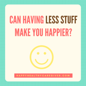 less stuff equals happiness