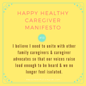 Happy Healthy Caregiver Manifesto #18