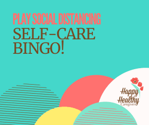 Social Distancing Self-Care BINGO